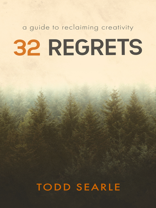Title details for 32 Regrets by Todd Searle - Available